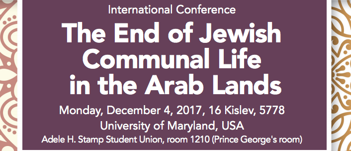 The End of Jewish Communal Life in the Arab Lands